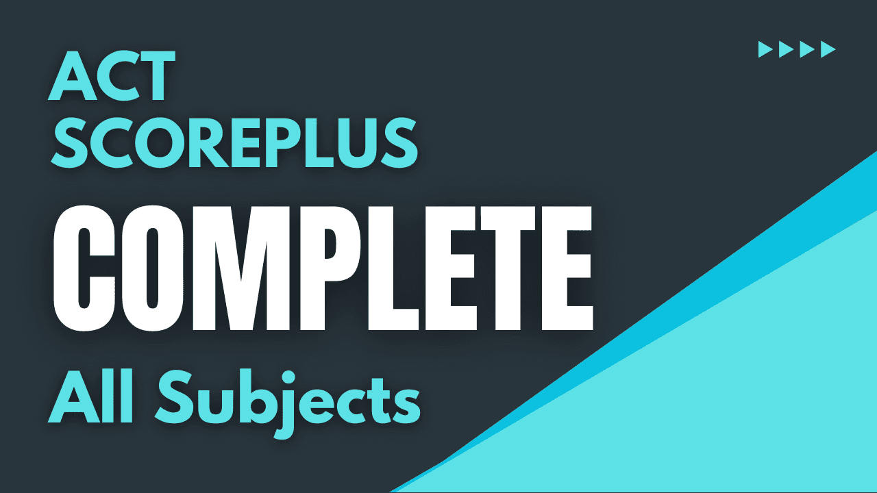 ACT ScorePlus : Complete 